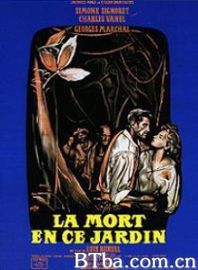 在这所花园中死去/Death in the Garden/Death in the Garden-720p|1080p高清bt种子下载
