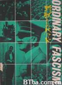 普通法西斯/Ordinary Fascism  普通法西斯/Triumph Over Violence (USA)-720p|1080p高清bt种子下载