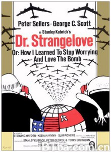 奇爱博士/我如何学会停止恐惧并爱上炸弹/Dr. Strangelove or: How I Learned to Stop Worrying and Love the Bomb-720p|1080p高清bt种子下载