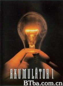 光纤电人/聚敛者/Akumulator 1-720p|1080p高清bt种子下载