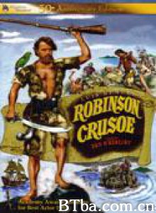 鲁宾逊漂流记/The Adventures of Robinson Crusoe 鲁宾逊漂流记/The Adventures of Robinson Crusoe-720p|1080p高清bt种子下载