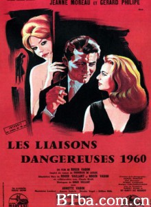 危险关系/孽恋焚情/Dangerous Liaisons 1960-720p|1080p高清bt种子下载