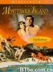 神秘岛/Jules Verne's Mysterious Island/儒勒凡尔纳的神秘岛-720p|1080p高清bt种子下载