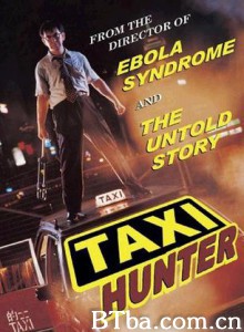 的士判官/计程车屠夫(台)/Taxi Hunter 的士判官/计程车屠夫(台)/Taxi Hunter-720p|1080p高清bt种子下载