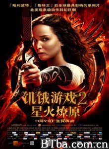 饥饿游戏2:星火燎原/饥饿游戏 第二部/燃烧的女孩 饥饿游戏2:星火燎原/饥饿游戏 第二部/燃烧的女孩-720p|1080p高清bt种子下载