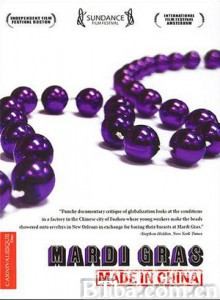 MardiGras:MadeinChina/狂欢节: 中国制造-720p|1080p高清bt种子下载