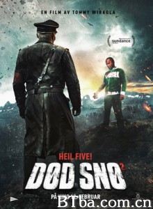 死亡之雪2/Dead Snow Red vs Dead -720p|1080p高清bt种子下载
