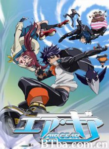 飞轮少年/Air Gear 飞轮少年/Air Gear-720p|1080p高清bt种子下载