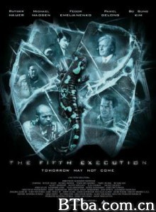 第五次死刑-720p|1080p高清bt种子下载