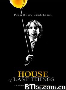 万民四末之屋/Dom zabytyh veshei（俄罗马字）/Дом забытых вещей（俄）-720p|1080p高清bt种子下载