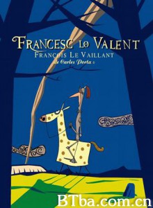 勇者/Francesc lo valent-720p|1080p高清bt种子下载