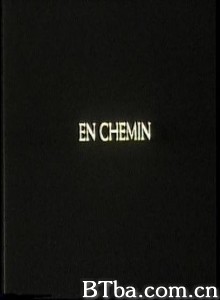 在路上/En chemin-720p|1080p高清bt种子下载