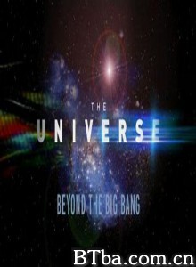 历史频道-宇宙系列:大爆炸开始/The Universe: S01E014 历史频道-宇宙系列:大爆炸开始/The Universe: S01E014-720p|1080p高清bt种子下载