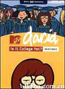 拽妹黛薇儿要上大学了没/Is It College Yet? (TV)/Daria: Is It College Yet? - An MTV Movie-720p|1080p高清bt种子下载