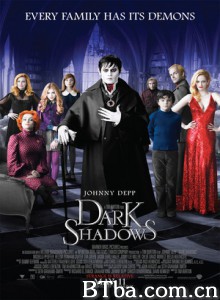 黑暗阴影/Dark Shadows-720p|1080p高清bt种子下载