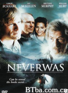 Neverwas-720p|1080p高清bt种子下载