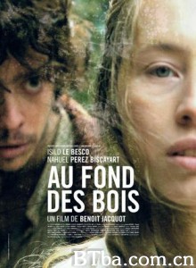 密林深处/深山老林/Deep in the Woods-720p|1080p高清bt种子下载