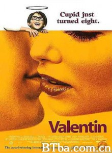 瓦伦汀/情人/Valentín 瓦伦汀/情人/Valentín-720p|1080p高清bt种子下载