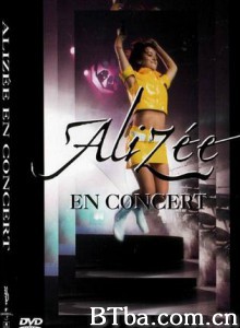 Alizee2004演唱会-720p|1080p高清bt种子下载