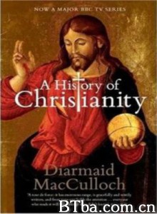 基督教历史/BBC 基督教历史/A History of Christianity: The First 3000 Years-720p|1080p高清bt种子下载