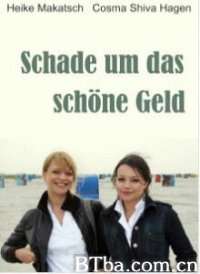 SchadeumdasschöneGeld-720p|1080p高清bt种子下载