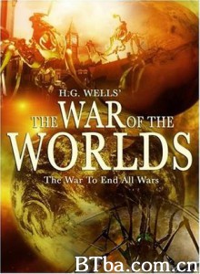 世界大战争/Classic War of the Worlds/H.G. Wells' 'The War of the Worlds'-720p|1080p高清bt种子下载