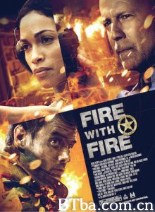 火线反攻/虎胆追杀令(港)/以火攻火/Fire with Fire-720p|1080p高清bt种子下载
