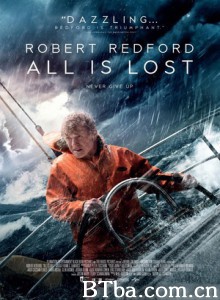 一切尽失/海上求生记(台)/一无所有/All Is Lost 一切尽失/海上求生记(台)/一无所有/All Is Lost-720p|1080p高清bt种子下载