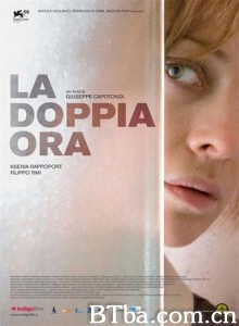 双重时间/双分/The Double Hour 双重时间/双分/The Double Hour-720p|1080p高清bt种子下载