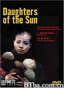 太阳的女儿/Daughters of the Sun-720p|1080p高清bt种子下载
