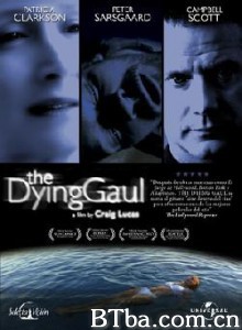 垂死的高卢人/The Dying Gaul-720p|1080p高清bt种子下载
