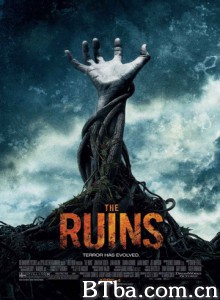 恐怖废墟/恶魔的废墟/The Ruins-720p|1080p高清bt种子下载
