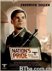 国家的骄傲/<无耻混蛋>中电影短片/Nation's Pride 国家的骄傲/<无耻混蛋>中电影短片/Nation's Pride-720p|1080p高清bt种子下载