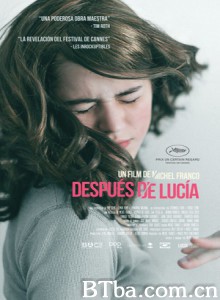 露西亚之后/露西亚离开之后(台)/校园欺凌后(港)-720p|1080p高清bt种子下载