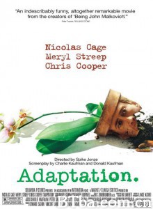 改编剧本/兰花贼/何必偏偏玩谢我/Adaptation-720p|1080p高清bt种子下载