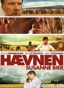 更好的世界/爱有新世界(港)/更好的明天(台)/Haevnen-720p|1080p高清bt种子下载