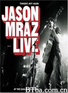 Tonight/NotAgain-LiveatEaglesBallroom-720p|1080p高清bt种子下载