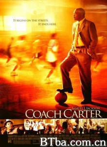 卡特教练/铁血教练/放牛班的严冬/Coach Carter-720p|1080p高清bt种子下载