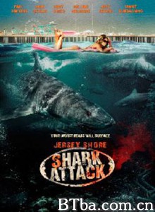 鲨鱼侵袭/Jersey Shore Shark Attack-720p|1080p高清bt种子下载