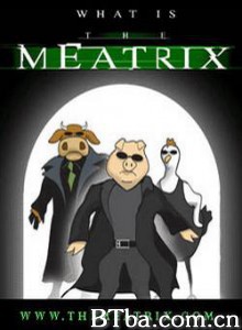 动物版黑客帝国/骇客肉悟/世纪食肉网络-720p|1080p高清bt种子下载
