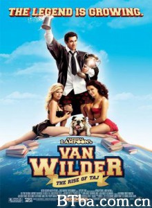 留级之王2/凸种高材生2/National Lampoon's Van Wilder: The Rise of Taj-720p|1080p高清bt种子下载
