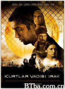 伊拉克恶狼谷/Valley of the Wolves: Iraq-720p|1080p高清bt种子下载