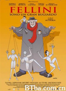 费里尼：我是说谎者/Fellini: I'm a Born Liar/天生谎言家-720p|1080p高清bt种子下载