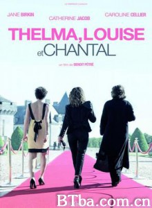 尚塔尔和末路狂花/新末路狂花/塞尔玛，路易丝和尚达拉-720p|1080p高清bt种子下载