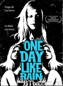 OneDayLikeRain OneDayLikeRain-720p|1080p高清bt种子下载