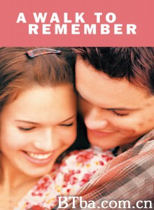 初恋的回忆/青涩年代/流星初恋/A Walk to Remember-720p|1080p高清bt种子下载