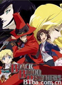 黑血兄弟/Black Blood Brothers 黑血兄弟/Black Blood Brothers-720p|1080p高清bt种子下载