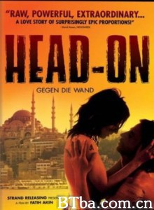 勇往直前/Head-On/Duvara karsi-720p|1080p高清bt种子下载