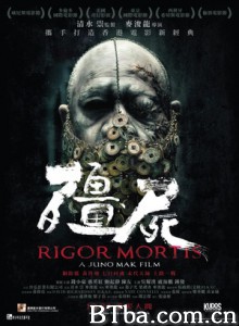 僵尸/七日重生/Rigor Mortis 僵尸/七日重生/Rigor Mortis-720p|1080p高清bt种子下载