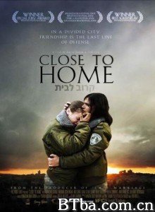 莫莉与莎莎/Karov La Bayit/Close to Home-720p|1080p高清bt种子下载
